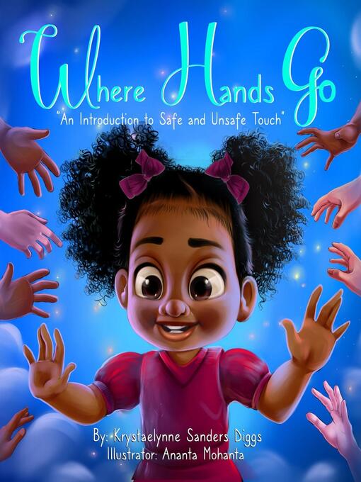 Title details for Where Hands Go by Krystaelynne Sanders Diggs - Available